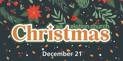 An Elation Church Christmas