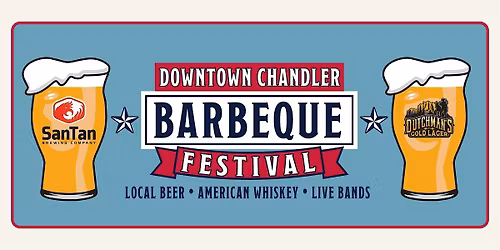 2026 Downtown Chandler Barbeque Festival (SATURDAY)