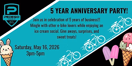5 YEAR ANNIVERSARY PARTY FOR PEDEGO ELECTRIC BIKES GREENVILLE