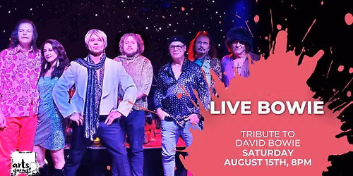 LIVE BOWIE - Tribute To David Bowie