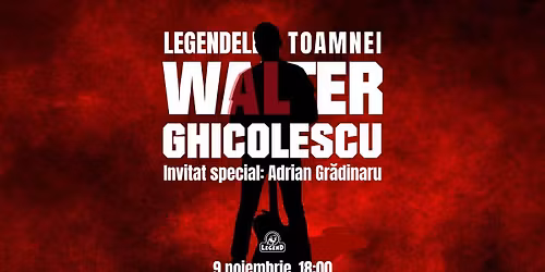 Legendele Toamnei cu WALTER GHICOLESCU