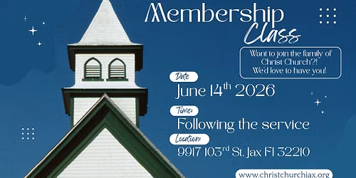 Christ Church Jax Membership Class