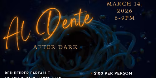 Al Dente After Dark $60