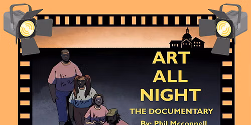Art All Night Documentary
