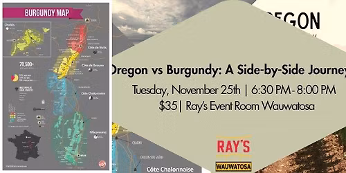 Oregon vs Burgundy: A Side-by-Side Journey with Dreyfus, Ashby & Co - Wauwatosa