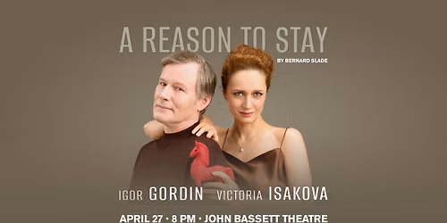 A REASON TO STAY starring Victoria Isakova & Igor Gordin | Toronto Premiere