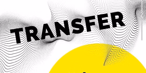 TRANSFER \/ Ein k\u00fcnstlerischer Austausch zur Mobilit\u00e4t  \/ Er\u00f6ffnung  Steiermark 