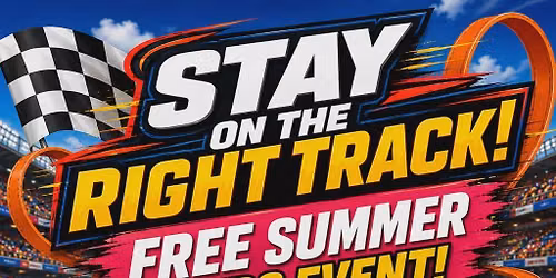Stay on the Right Track Super Saturday