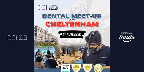 CHELTENHAM | Dental Meet-Up | FREE