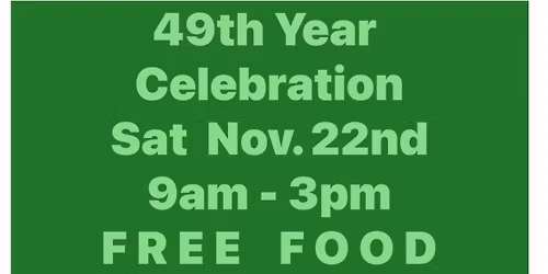 Free Food. 49th Year Celebration 