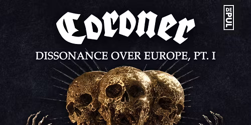 Coroner | De Pul Uden