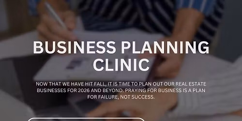 Real Estate Business Planning Clinic