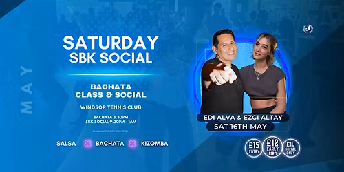 Saturday SBK Social: Bachata with Edi Alva & Ezgi Altay