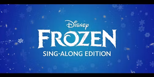 Frozen Sing-a-Long at Hattiesburg Saenger Theater