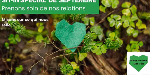 Sit-in sp\u00e9cial : Prenons soin de nos relations