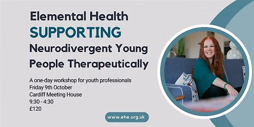 Supporting Neurodivergent Young People Therapeutically