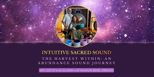 The Harvest Within: An Abundance Sound Journey