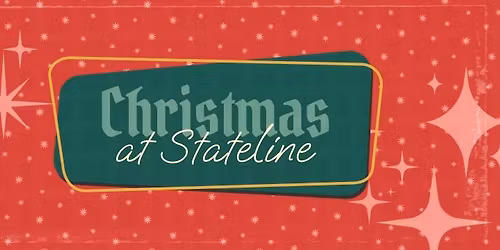 Christmas at Stateline