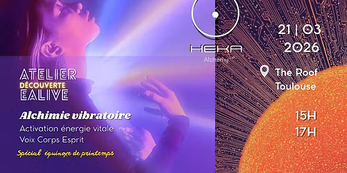 Activation \u00e9nergie vitale sp\u00e9cial \u00e9quinoxe de Printemps