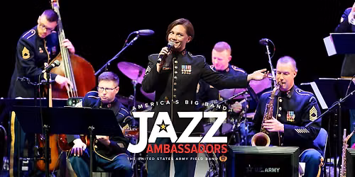 South Portland, ME - The Jazz Ambassadors of the U.S. Army Field Band