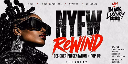 NYFW ReWIND Designer Presentation & Pop Up