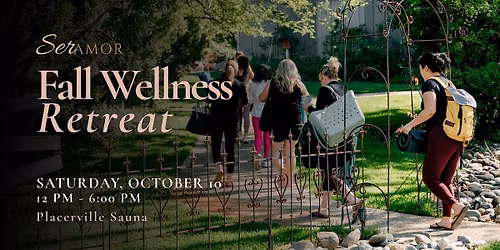 SerAmor Fall Spa & Wellness Experience