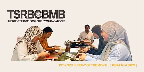 The Silent Reading Book Club By Maktaba Books - 4 January 2026