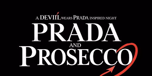 Prada & Prosecco: A Runway Affair