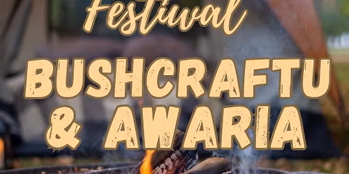 Zlot planu awaryjnego, Festiwal Bushcraftu