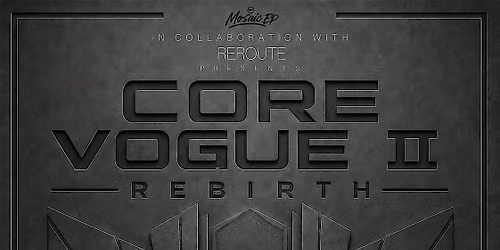 Core Vogue II Rebirth