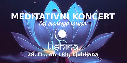 Meditativni koncert z modrim lotusom