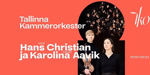 J\u00f5ulukuu kontsert - Uue algus. Hans Christian & Karolina Aavik. Tallinna Kammerorkester
