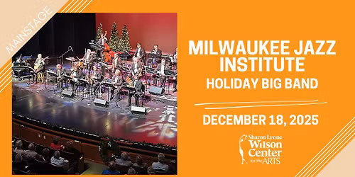Milwaukee Jazz Institute's Holiday Big Band