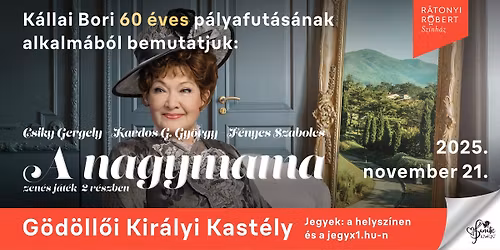 A nagymama - zen\u00e9s j\u00e1t\u00e9k 2 r\u00e9szben - G\u00d6D\u00d6LL\u0150 