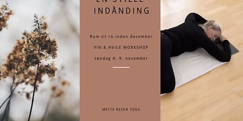 YIN & HVILE: En stille ind\u00e5nding