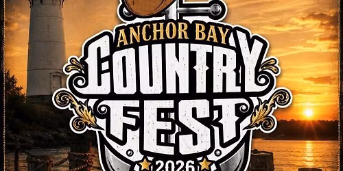6th Annual Anchor Bay Countryfest 