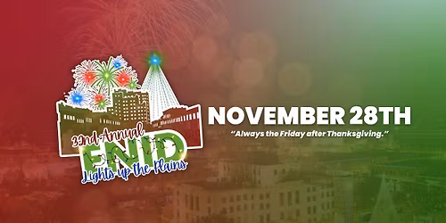 32nd Annual Enid Lights Up the Plains