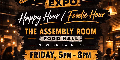 Black Foodie presents The Foodie Hour after work