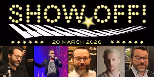 Show Off! - 20 March 2026