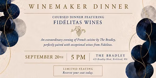 Fid\u00e9litas at The Bradley: A French Winemaker Dinner 