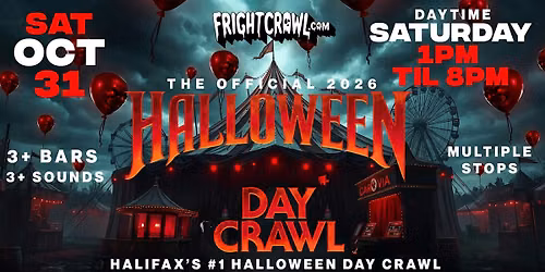 The Fright Crawl | Halifax Halloween Day Bar Crawl 2026 | Sat, Oct 31