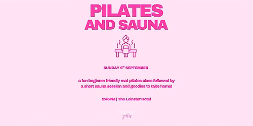PILATES AND SAUNA | for the girlies