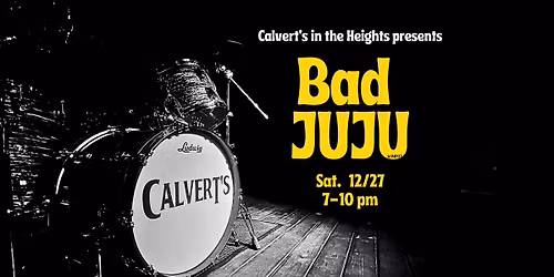 Bad JUJU w\/ Cristi Dee @Calvert's
