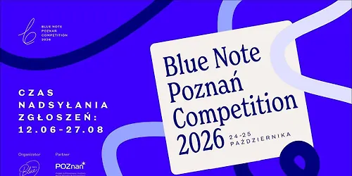 Blue Note Poznań Competition 2026
