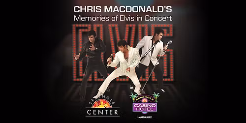 CHRIS MACDONALD'S MEMORIES OF ELVIS IN CONCERT