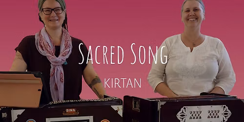 Sacred Song Kirtan