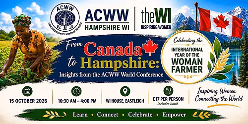 From Canada to Hampshire - Insights from the ACWW World Conference