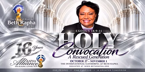 Beth Rapha's 25th Silver Church Anniversary & Holy Convocation