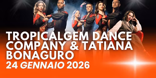 Tropical Gem & Tatiana Bonaguro ON STAGE