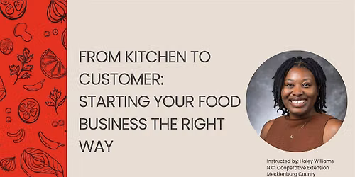 From Kitchen to Customer: Starting Your Food Business the Right Way